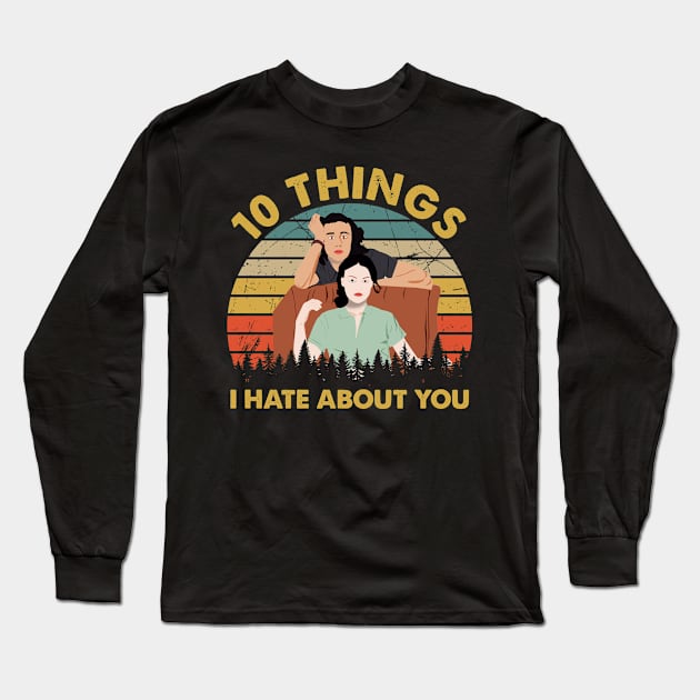 Vintage Retro I Hate About You Long Sleeve T-Shirt by Tentacle Castle